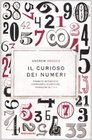 Il curioso dei numeri Stranezze matematiche controversie scientifiche divagazioni da 1 a 9