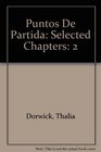 Puntos De Partida Selected Chapters