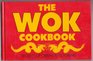 The wok cookbook