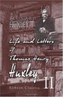 Life and Letters of Thomas Henry Huxley By His Son Volume 2