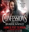 Confessions of a Murder Suspect (Confessions, Bk 1) (Audio CD) (Unabridged)