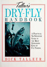 Talleur's DryFly Handbook