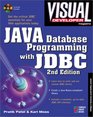 Visual Developer Java Database Programming with JDBC 2nd Edition The Essentials for Developing Databases for Internet and Intranet Applications