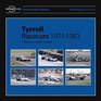 Tyrrell Racecars 19711983 Previously unseen images