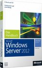 Microsoft Windows Server 2012  Das Handbuch