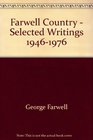 Farwell country Selected writings 19461976