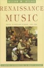Renaissance Music Music in Western Europe 14001600