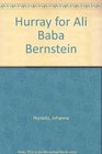 Hurray for Ali Baba Bernstein