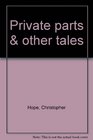 Private parts  other tales
