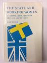 The State and Working Women A Comparative Study of Britain and Sweden