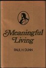 Meaningful Living
