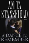 A Dance To Remember (Sequel to Dancing in the Light)