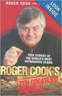 Roger Cook's Ten Greatest Conmen True Stories of the World's Most Outrageous Scams