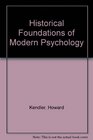 Historical foundations of modern psychology