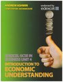Edexcel GCSE Business Unit 4 Introduction to Economic Understanding