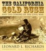 The California Gold Rush and the Coming of the Civil War