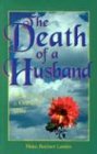 The Death of a Husband Reflections for a Grieving Wife