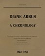 Diane Arbus A Chronology