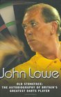 Old Stoneface The Autobiography of Britain's Greatest Darts Player