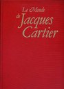 Le Monde De Jacques Cartier
