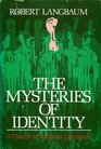 The mysteries of identity A theme in modern literature