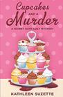 Cupcakes and a Murder A Rainey Daye Cozy Mystery