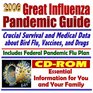 2006 Great Influenza Pandemic Guide Federal Pandemic Influenza Plan H5N1 Bird Flu Public Health Guidelines Drugs Vaccines CDC Data
