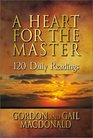 A Heart for the Master 120 Devotional Readings