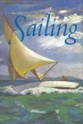 In Praise of Sailing