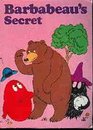 Barbabeau's Secret (Barbapapa)