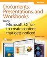 Documents Presentations and Spreadsheets Creating Powerful Content with Microsoft Office