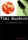 Vial Murders A Doctor Samantha Turner Mystery
