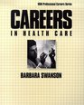 Careers in Health Care