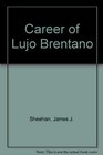 Career of Lujo Brentano