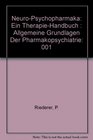 NeuroPsychopharmaka Ein TherapieHandbuch  Allgemeine Grundlagen Der Pharmakopsychiatrie