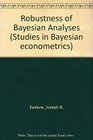 Robustness of Bayesian Analyses