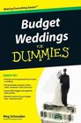 Budget Weddings For Dummies (For Dummies: Business & Personal Finance)