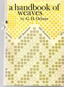 A Handbook of Weaves