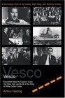 Vesco From Wall Street to Castro's Cuba the Rise Fall and Exile of the King of White Collar Crime