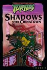 Shadows over Chinatown