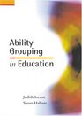 Ability Grouping in Education