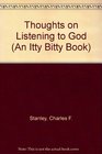 Thoughts on Listening to God