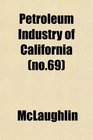 Petroleum Industry of California