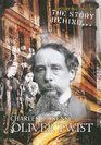 The Story Behind Charles Dickens Oliver Twist