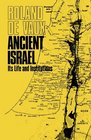 Ancient Israel Its Life and Institutions