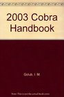 2003 Cobra Handbook