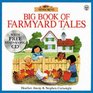Big Book of Farmyard Tales with Free CD With Free Story CD