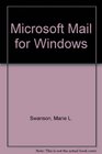 Microsoft Mail for Windows  Illustrated Brief Edition