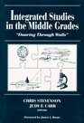 Integrated Studies in the Middle Grades Dancing Through Walls