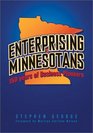 Enterprising Minnesotans 150 Years of Business Pioneers